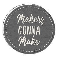 Makers Gonna Make Sticker by Art Gallery Fabrics