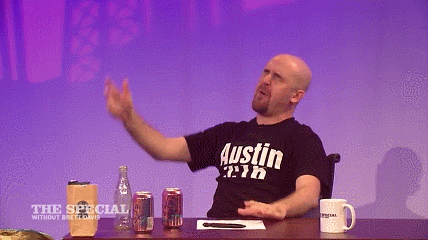 stone cold what GIF by The Special Without Brett Davis