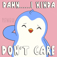 No One Cares Cool Story Bro GIF by Pudgy Penguins