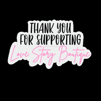 Lovestoryboutique shop online texas support GIF