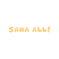 Sana All Sticker