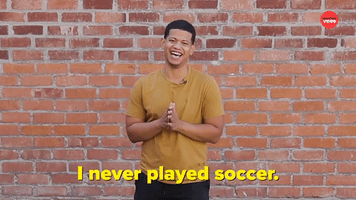 I Never Played Soccer