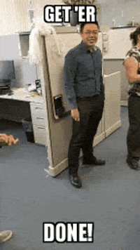 get it done getting it done getting things done get er done git er done GIF
