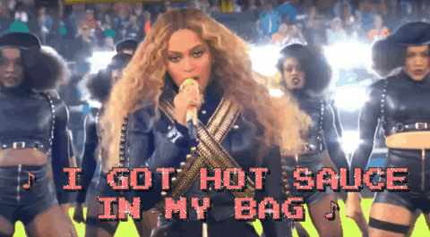 Hot Sauce Beyonce GIF