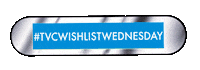 Wishlistwednesday Sticker by SWTVC