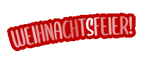 Merry Christmas Party Sticker by Mhoch4
