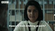 Drunk Have You Been Drinking GIF by BBC