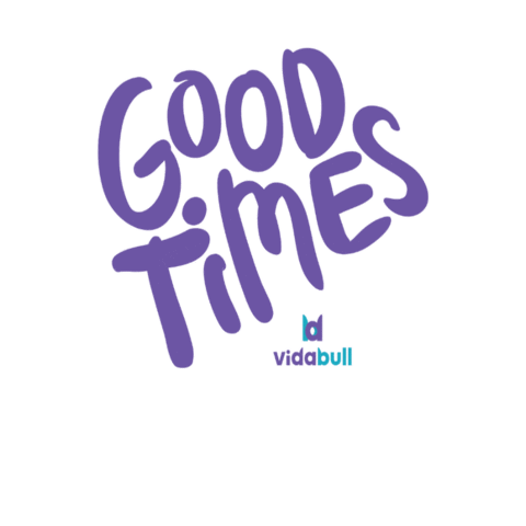 Good Times Sticker by Vida Bull