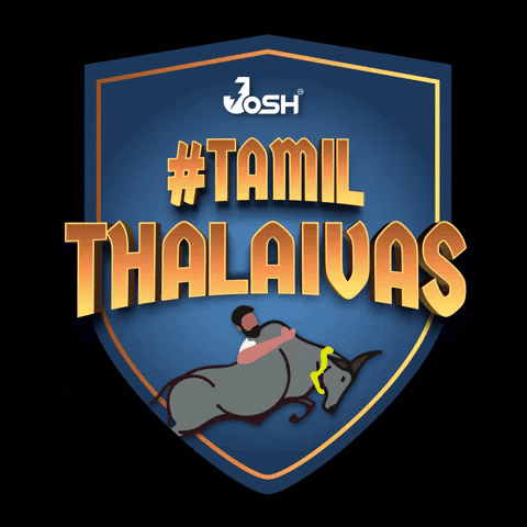 Tamil Thalaivas GIF by Official Josh App