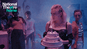 Happy Birthday Girl GIF by National Theatre