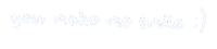 You Make Me Happy Riz Sticker