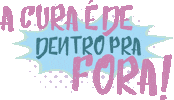 cura empoderamento Sticker by ANA MARIA SAAD
