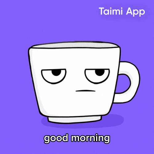 Good Morning Matcha GIF by Taimi