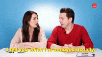 I Tell You When I'm Annoyed