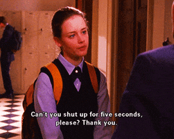 gilmore girls shut up GIF