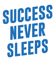All Night Success Sticker by Create Cultivate