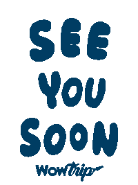 See You Soon Wow Sticker by Wowtrip