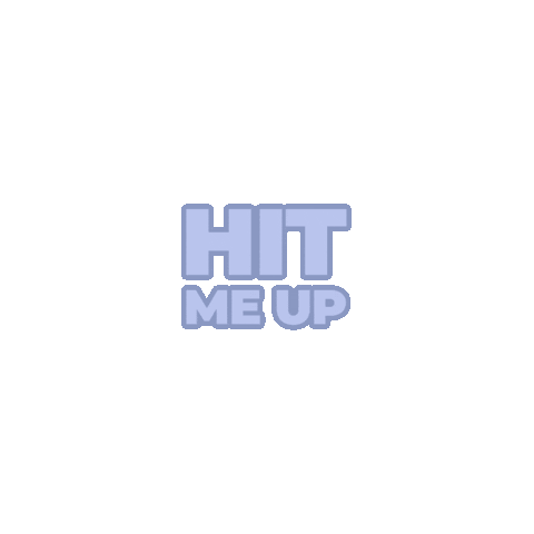 Hit Me Up Sticker