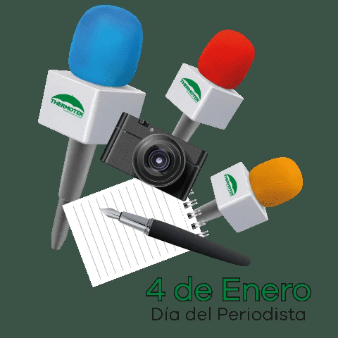 Dia Del Periodista GIF by Grupo Thermotek