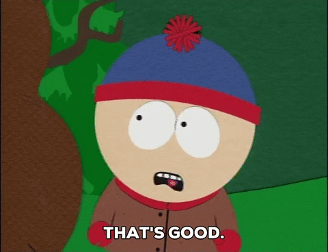 Thats Good GIF by South Park