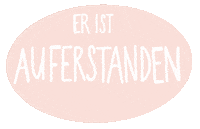 Jesus Ostersonntag Sticker by Nadine C.