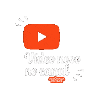 Youtube Canal Sticker by Rádio Alvorada FM 94,9