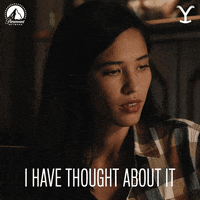 Considering Paramount Network GIF by Yellowstone