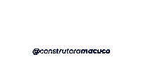 ConstrutoraMacuco santos sonhos prontoparamorar macuco Sticker