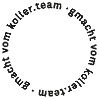 Gmacht Vom Kollerteam Sticker by koller.team