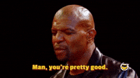 You're Pretty Good