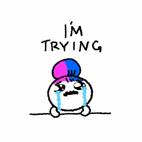 Im Trying GIF