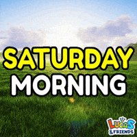 Saturday Morning Weekend GIF by Lucas and Friends by RV AppStudios