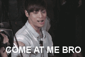 angry come at me bro GIF