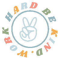 Work Hard Be Kind Sticker by Ski or Die