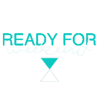 Ready For Weekend Sticker by Puglia Paradise