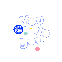 You Do You Love Yourself Sticker by SM Supermalls