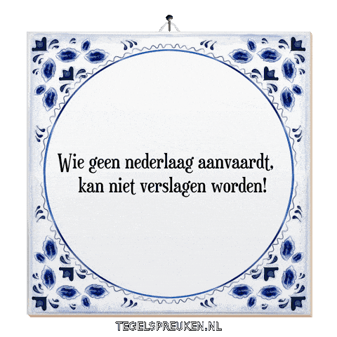 Spreuk Trots Sticker by Tegelspreuken.nl