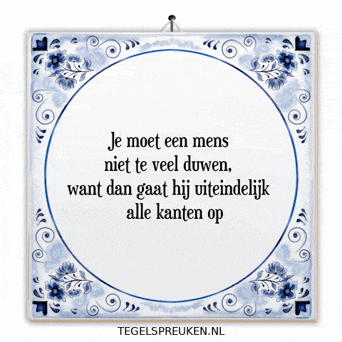 Nl Mens GIF by Tegelspreuken.nl