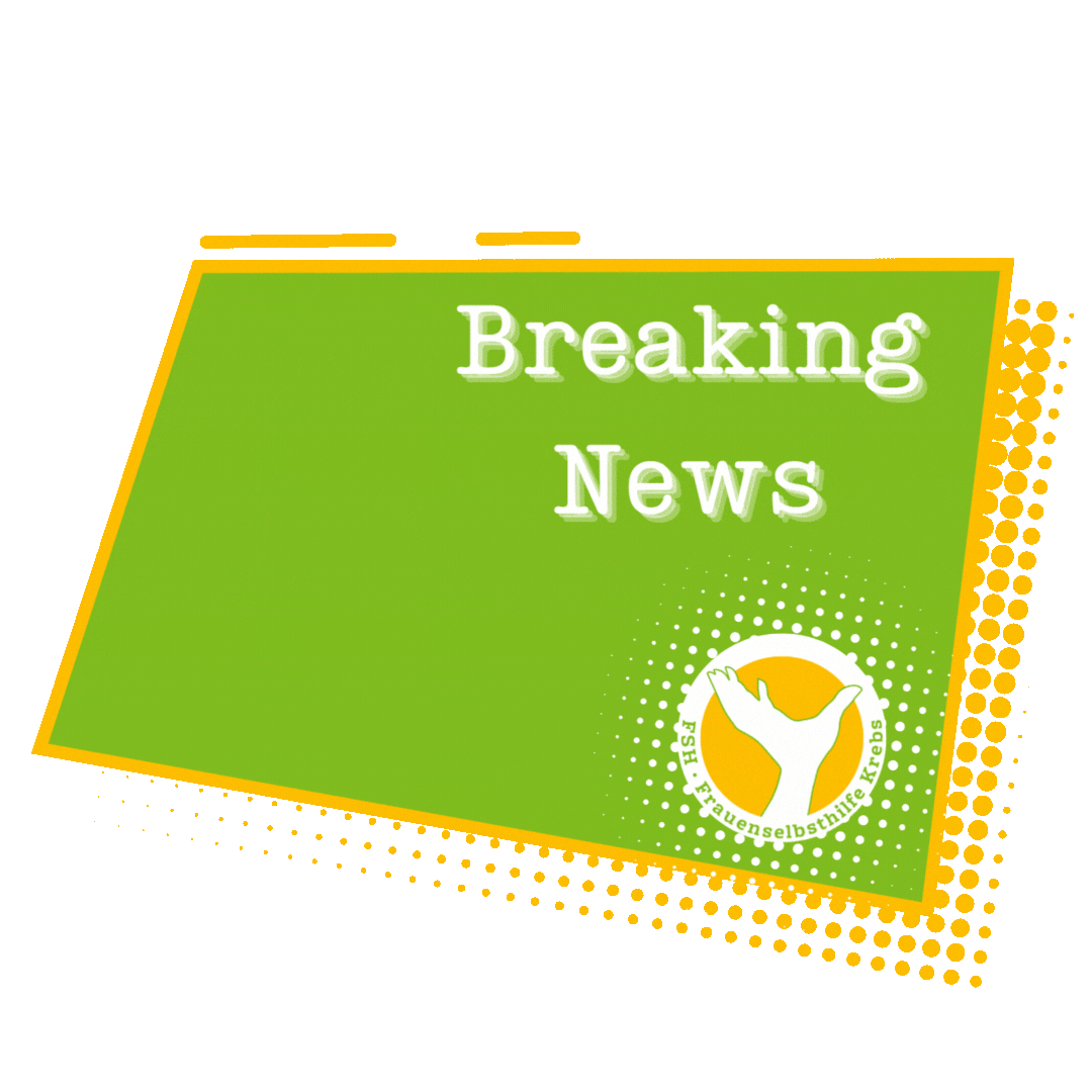 Breakingnews Sticker by Frauenselbsthilfe Krebs