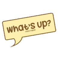 Whats Up Hello Sticker by DaisoJapanPH