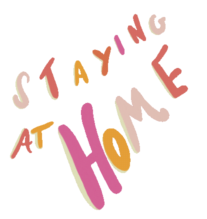Stay Home Sticker