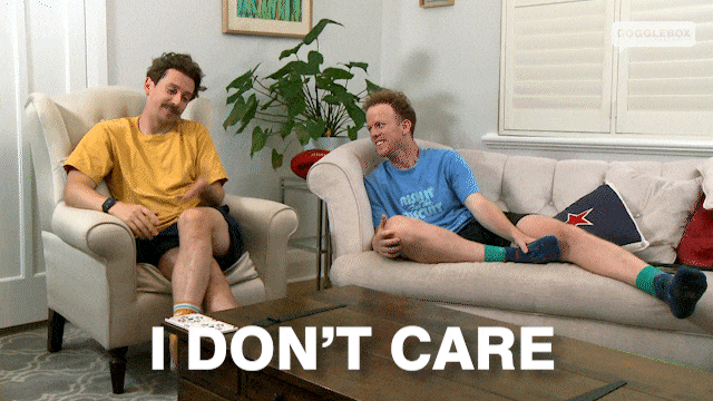 Adam I Dont Care GIF by Gogglebox Australia