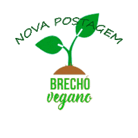 Nova Postagem Sticker by Brecho Vegano