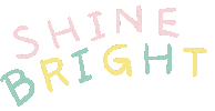 Shine Bright Sticker by MANDARINNA