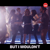 Party I Wouldnt GIF by BuzzFeed