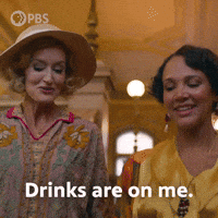 Drinks Are On Me
