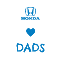 Fathers Day Dad Sticker by Honda