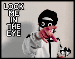 In The Eye Look GIF by Stick Up Music