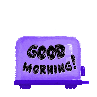 Good Morning Toast Sticker