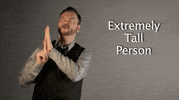 sign language extremely tall person GIF by Sign with Robert